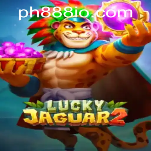Exploring the Thrills of Luckyjaguar2 with PH888